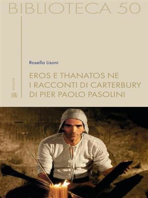 cover image of Eros e thanatos ne  i Racconti di Canterbury di Pier Paolo Pasolini